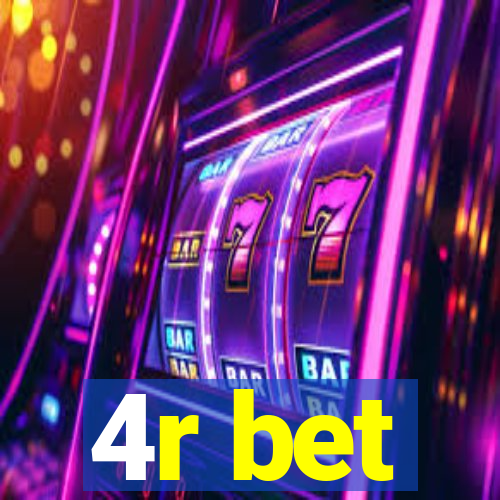 4r bet